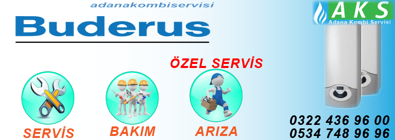 adana buderus kombi servisi